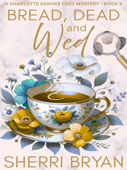 Title details for Bread, Dead and Wed by Sherri Bryan - Wait list